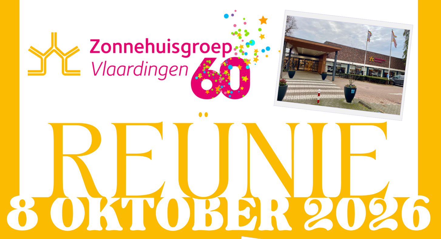 Reünie voor oud-medewerkers van Zonnehuisgroep Vlaardingen